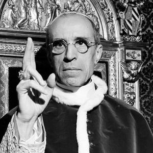 Pius XII: Unfairly tarred as Nazi sympathizer and anti-Semite.